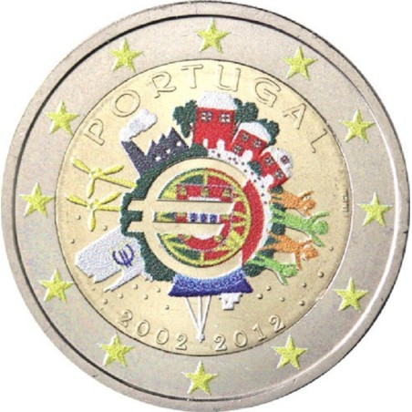 Euromince mince 2 Euro Portugalsko 2012 - 10. výročia vzniku Eura I...